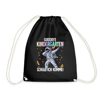 Goodbye Kindergarten Schule Ich Komme Einschulung - Turnbeutel - Schwarz - Vorne