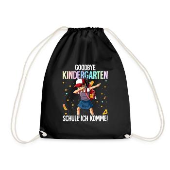 Goodbye Kindergarten Schule Ich Komme Einschulung - Turnbeutel - Schwarz - Vorne