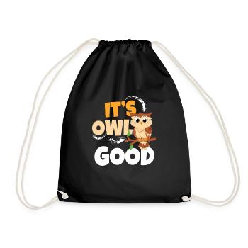 It's Owl Good Birds Of Prey Nocturnal Ornithologis - Turnbeutel - Schwarz - Vorne