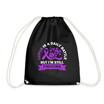 Lupus is a daily battle, but I'm struggling - Drawstring Bag - black - Front