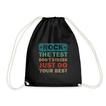 rock the test don't stress just do your best - Sac de sport léger - noir - Devant