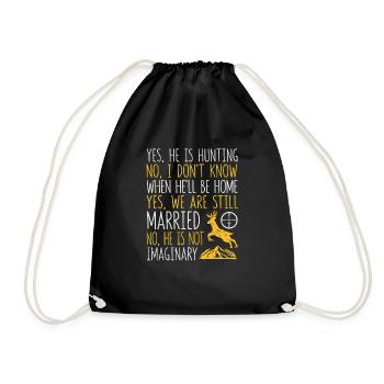 Yes, he is hunting lover funny deer moose hunter - Drawstring Bag - black - Front