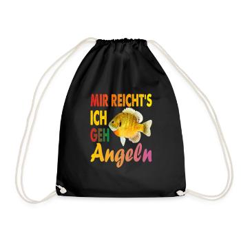Mir Reichts Geh Angeln Hetz mich nicht Mir Reichts - Turnbeutel - Schwarz - Vorne