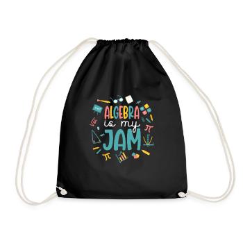 Algebra Is My Jam - Drawstring Bag - black - Front
