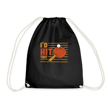 I'd Hit That Table Tennis Vintage Sports Ping Pong - Drawstring Bag - black - Front