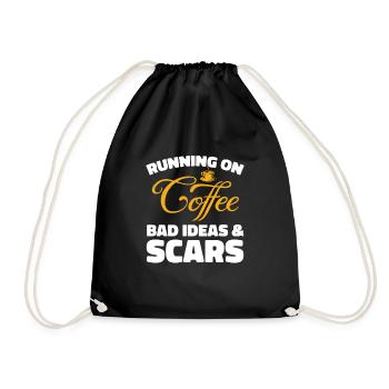 Schwarzer Humor Kaffee Running On Coffee - Turnbeutel - Schwarz - Vorne