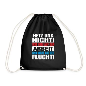 Hetz uns nicht locker bleiben Hetz mich nicht - Turnbeutel - Schwarz - Vorne