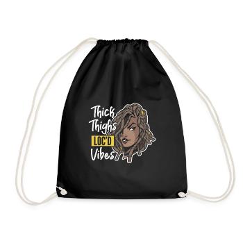 Thick Thighs Loc'd Vibes Afro Hair Black American - Drawstring Bag - black - Front