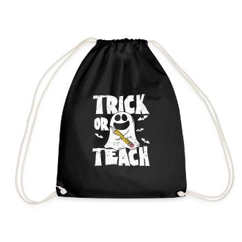 Trick Or Teach Funny Teacher Halloween Teaching - Turnbeutel - Schwarz - Vorne