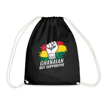 Not Ghanaian But Supportive Ghana Flag Country - Drawstring Bag - black - Front