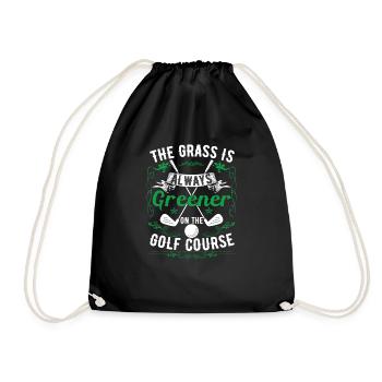The Grass Is Always Greener On The Golf Course - Drawstring Bag - black - Front