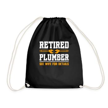 Retired Plumber See Wife For Details - Drawstring Bag - black - Front