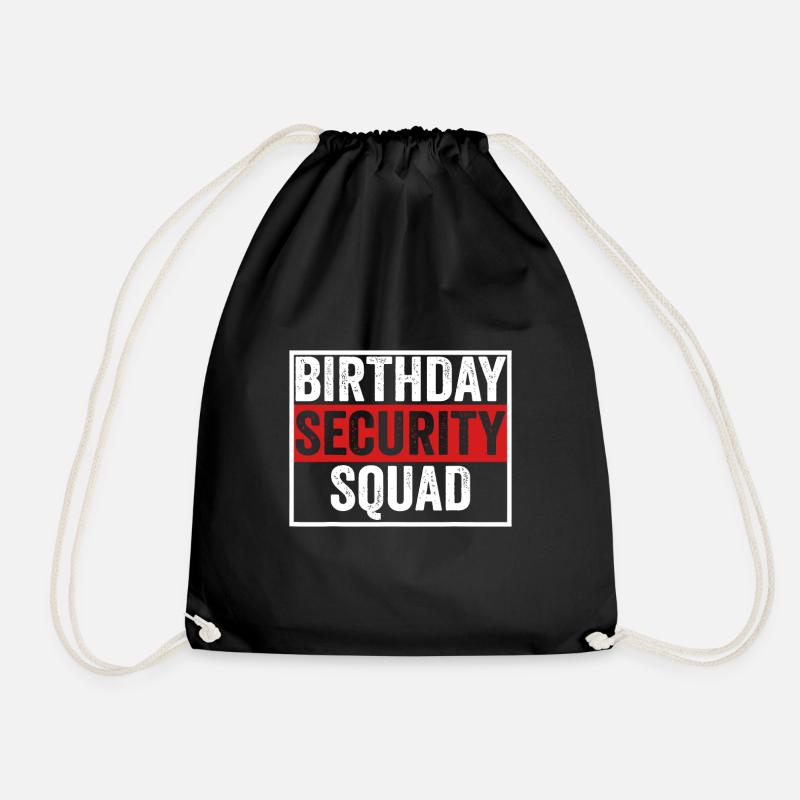 Birthday Security Squad - Drawstring Bag - black
