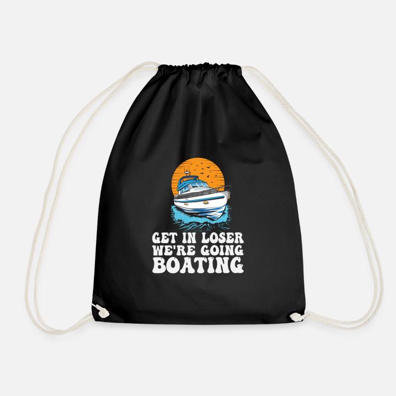 Get In Loser Nous allons faire du bateau drôle - Sac de sport léger - noir