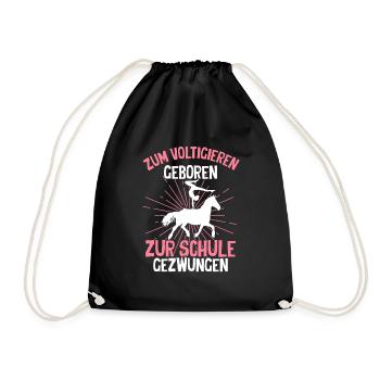 Zum Voltigieren Geboren Zur Schule Gezwungen Reit - Turnbeutel - Schwarz - Vorne