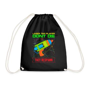 Laser Tag player Don't Die They Respawn - Drawstring Bag - black - Front