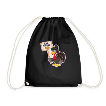 Eat Tacos Thanksgiving Day Funny Turkey Lover - Drawstring Bag - black - Front