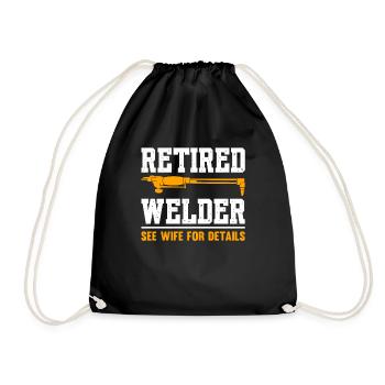 Retired Welder See Wife For Details - Drawstring Bag - black - Front