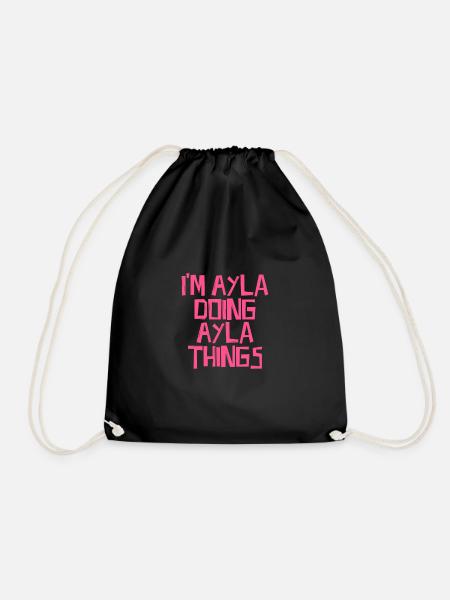 Je suis Ayla en train de faire des choses Ayla - Sac de sport léger - noir