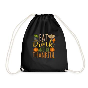 Manger, boire et être reconnaissant pour la luxure de Thanksgiving - Sac de sport léger - noir - Devant