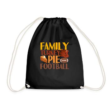 Family Turkey Pie Soccer Funny Thanksgiving - Drawstring Bag - black - Front