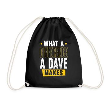 What A Difference A Dave Makes - Drawstring Bag - black - Front