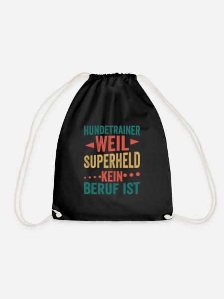 Hundetrainer Weil Superheld kein Beruf ist Hundesc - Turnbeutel - Schwarz