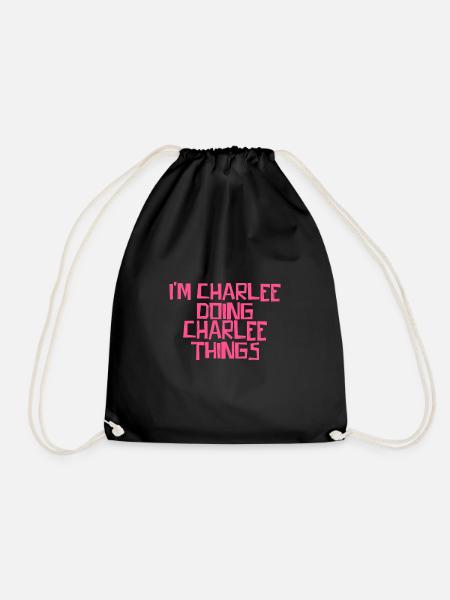 Je suis Charlee en train de faire des choses Charlee - Sac de sport léger - noir