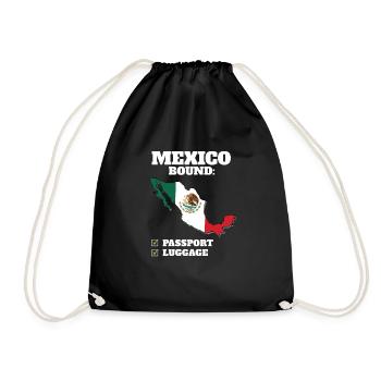 Mexico Bound Country Travel Mexican Flag Vacation - Drawstring Bag - black - Front