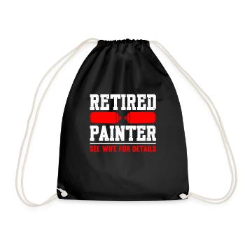 Retired Painter See Wife For Details - Drawstring Bag - black - Front