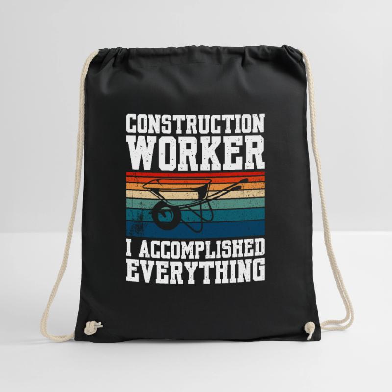 Construction Worker I Accomplished Everything Drawstring Bag