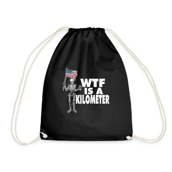 WTF Is A Kilometer Meme Skeleton USA Flag - Drawstring Bag - black - Front