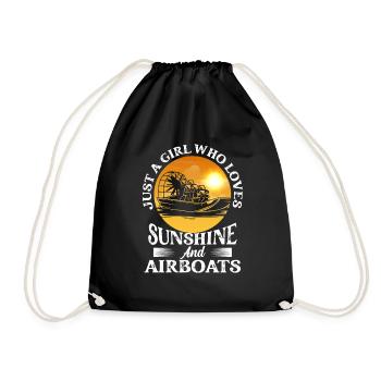 Just A Girl Who Loves Sunshine And Airboats Propel - Turnbeutel - Schwarz - Vorne