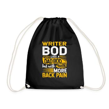 Writer Bod Like A Dad Bod Funny Author Quote - Drawstring Bag - black - Front