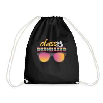 Summer Day Of School Happy Last Class Dismissed - Drawstring Bag - black - Front