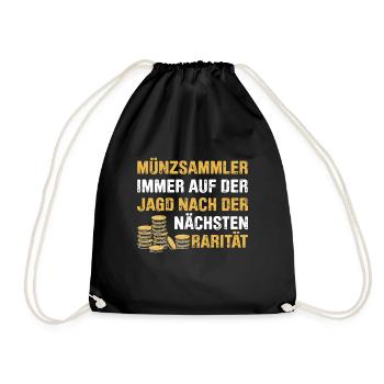 Münzen Sammeln Für Lustige Münzsammler Und Münzlie - Turnbeutel - Schwarz - Vorne