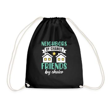 Sarcastic Neighbor Shirt - Drawstring Bag - black - Front