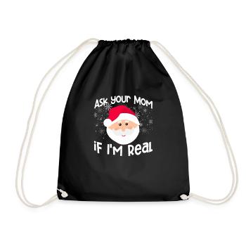 Ask your mom if I'm real Funny - Drawstring Bag - black - Front