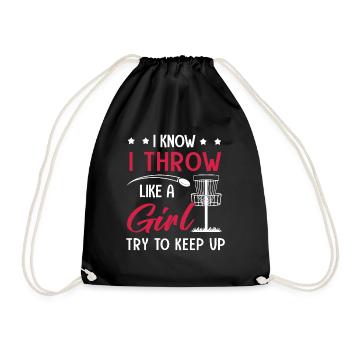Disc Golf I Know I Throw Like A Girl - Drawstring Bag - black - Front