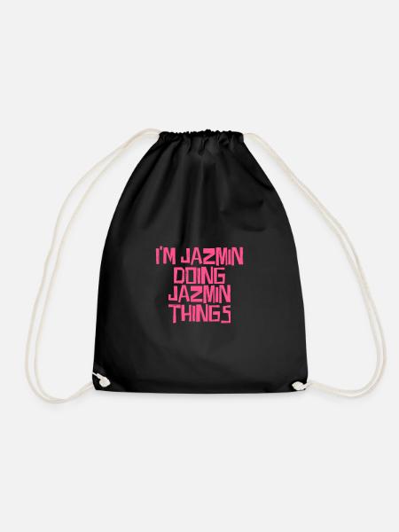 I'm Jazmin doing Jazmin things - Turnbeutel - Schwarz