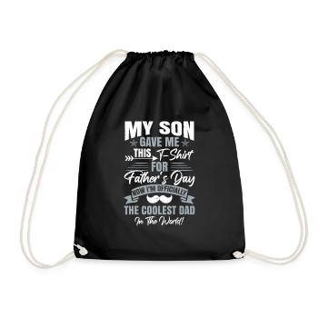 My Son Gave Me This | Gift Birthday Dad - Drawstring Bag - black - Front