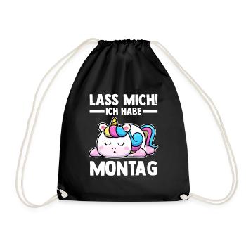 Einhorn Lass Mich Ich Habe Montag - Turnbeutel - Schwarz - Vorne