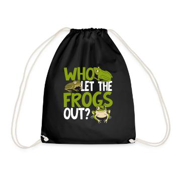 Who Let The Frogs Out Funny Toad Amphibian Froggy - Drawstring Bag - black - Front