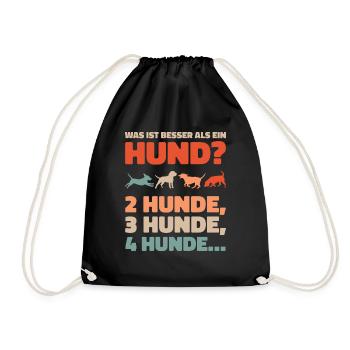 Was ist besser als ein Hund? 2 Hunde, 3 Hunde, 4 H - Turnbeutel - Schwarz - Vorne