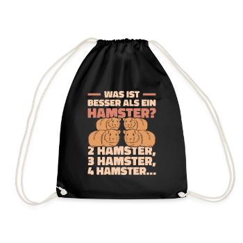 Was ist besser als ein Hamster? 2 Hamster, 3 Hamst - Turnbeutel - Schwarz - Vorne