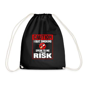 I Quit Smoking Speak To Me At Your Own Risk Cigar - Turnbeutel - Schwarz - Vorne