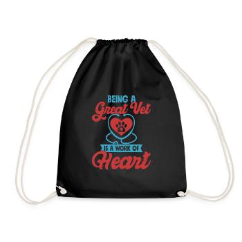 Being A Great Vet Is A Work Of Heart Veterinarian - Drawstring Bag - black - Front