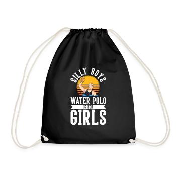Silly Boys Water Polo Is For Girls - Drawstring Bag - black - Front