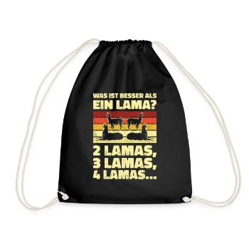 Was ist besser als ein Lama? 2 Lamas, 3 Lamas, 4 L - Turnbeutel - Schwarz - Vorne