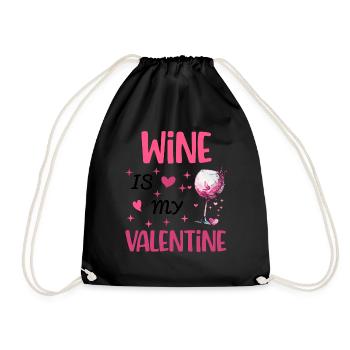 Wine is my valentine. Funny gift men women - Sac de sport léger - noir - Devant